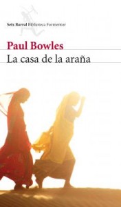 Portada 'La casa de la Araña', Paul Bowles