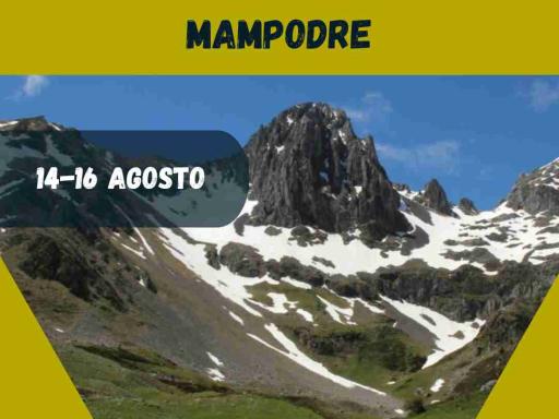 Escapada de Fin de Semana a Mampodre (Virgen de Agosto)